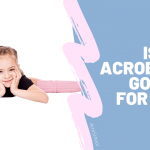 Acrobatics for Kid